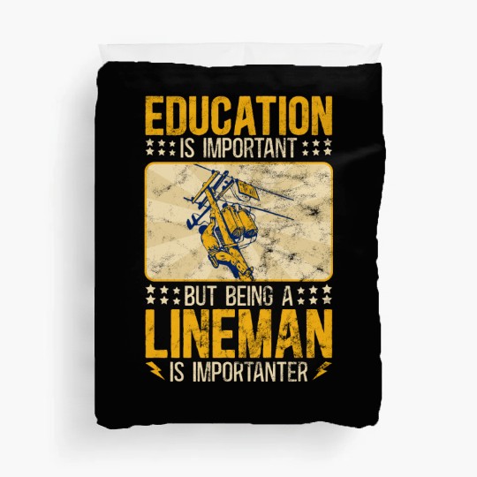 Electrical Lineman Pun Education Is Important Duvet Covers