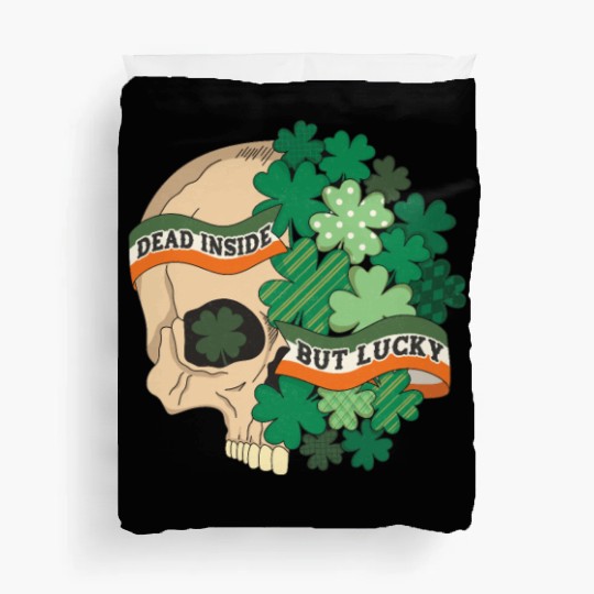Dead Inside but Lucky Duvet Covers
