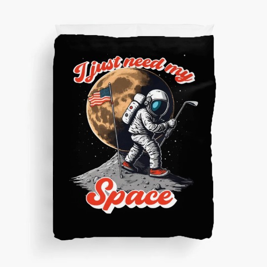I just need my space, Astronaut play golf on moon Duvet Covers