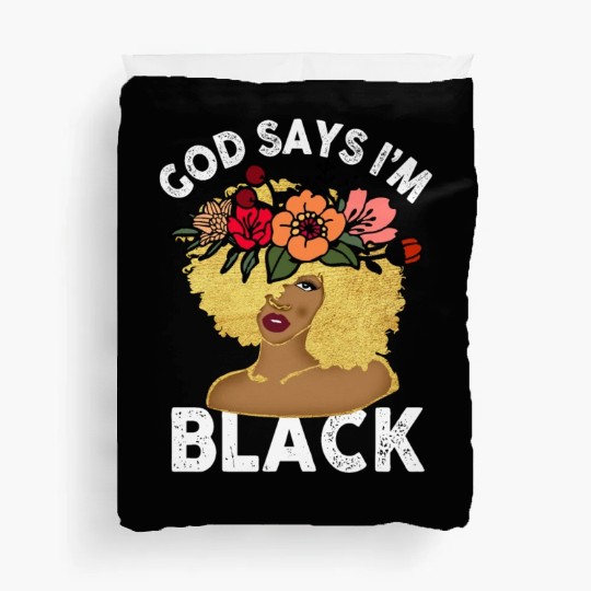African American Girl God Says I Am Black Pride Duvet Covers