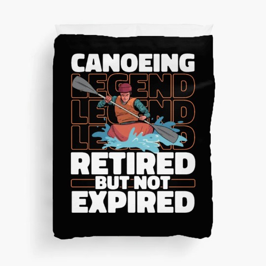 Canoe Canoeing Canoeist Retired Duvet Covers
