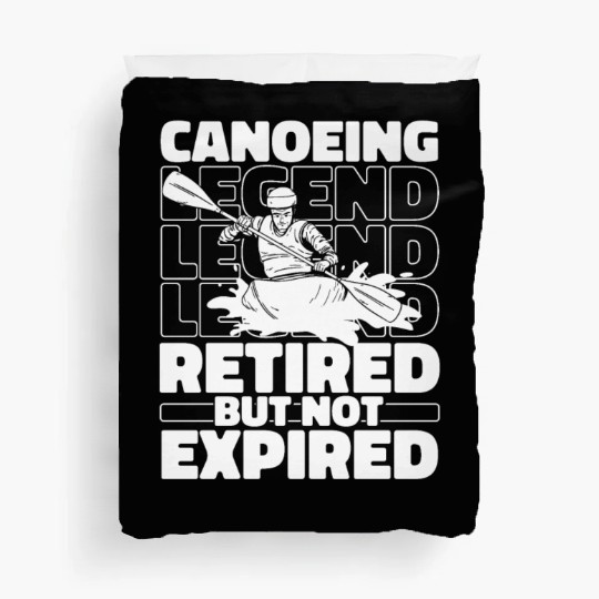 Canoe Canoeing Canoeist Retired Duvet Covers