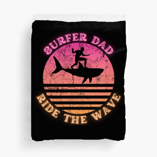 Surfer Dad Ride the Wave Shark Sunset Neon Duvet Covers