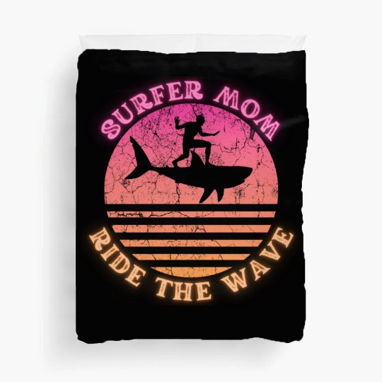 Surfer Mom Ride the Wave Shark Sunset Neon Duvet Covers