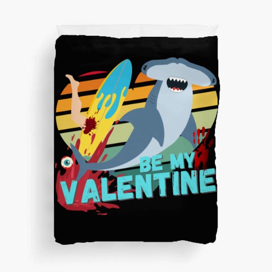 Shark be my Valentine Surf Blood Design Duvet Covers