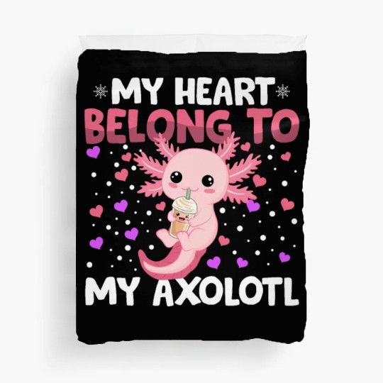 Valentines Day My Heart Belong to My Axolotl Boys Duvet Covers