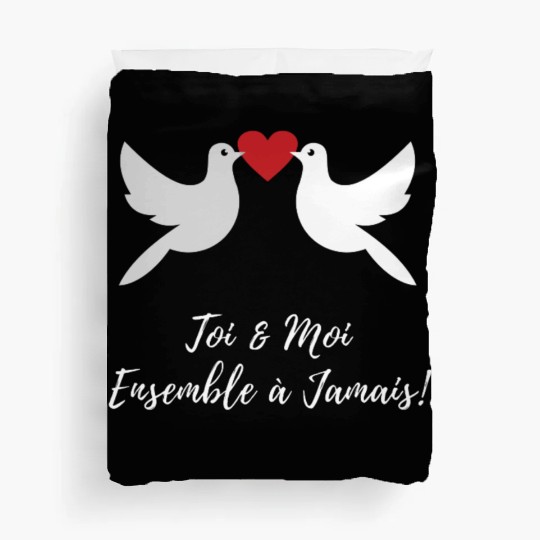 Idée cadeaux couples :Toi et moi ensemble à jamais Duvet Covers