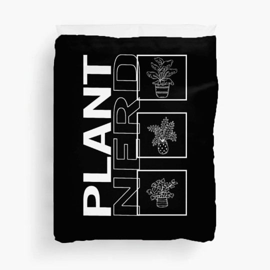 Plant Nerd, Garden Plant Gardening Lover Botanist Duvet Covers