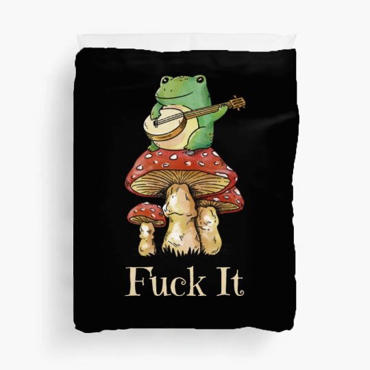 Cottagecore Frog Playing Guitar says Fuck It Duvet Covers