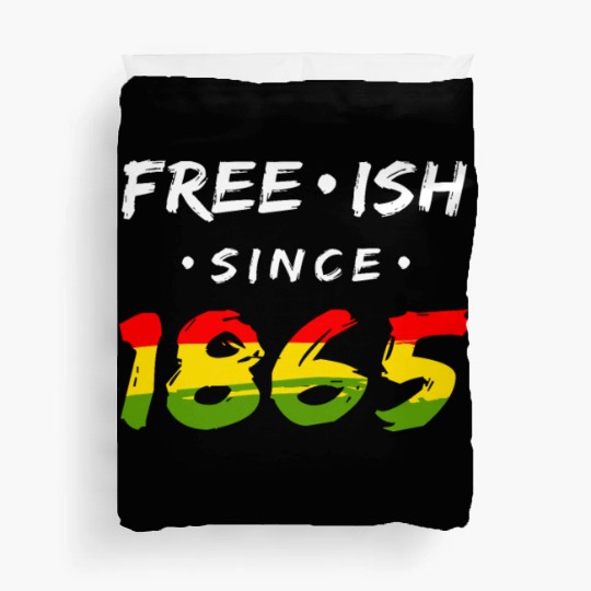 Juneteenth free since 1865 Black History US Africa Duvet Covers