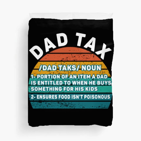 Vintage Dad Tax Definition Men Funny Father's Day Duvet Covers