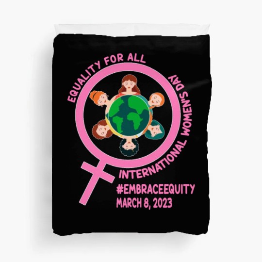 International Women's Day: Equality for Al Embrace Duvet Covers