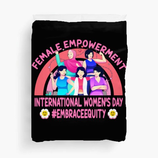 International Women's Day: Feminism Embrace Equity Duvet Covers