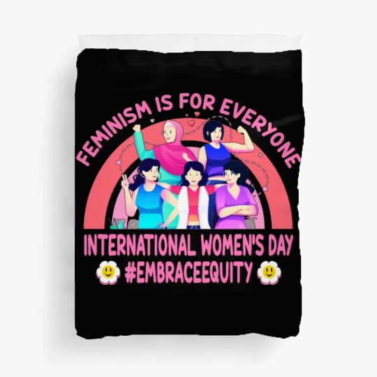 International Women's Day Embrace Equity Feminism Duvet Covers