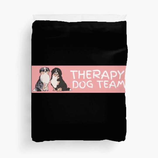 Therapy Dog Team Pet Dog Lover Mental Health Aware Duvet Covers