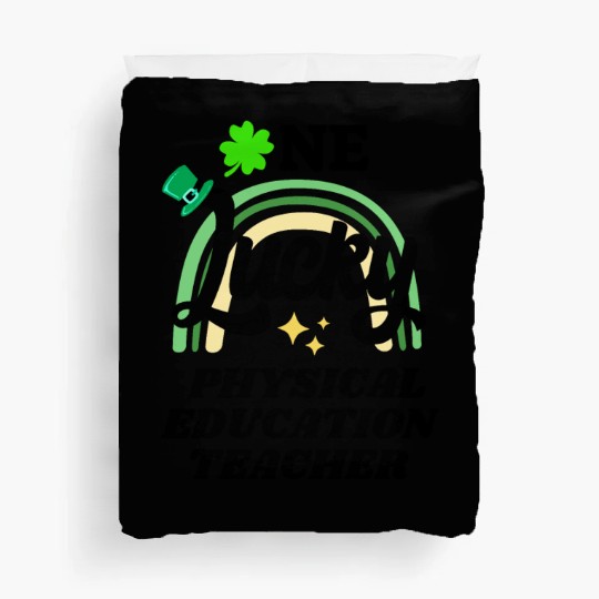 Physical education teacher, St Patrick's Day Gift Duvet Covers