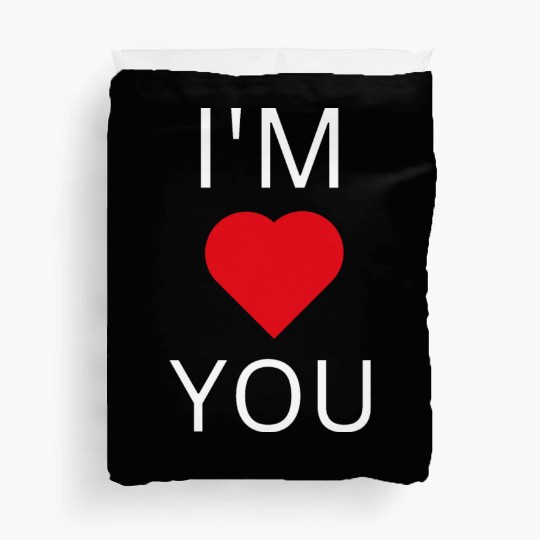 I'M LOVE YOU Duvet Covers