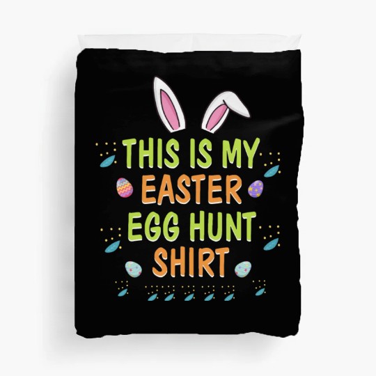 This Is My Easter Egg Hunt Funny Rabbit Face Squad Duvet Covers
