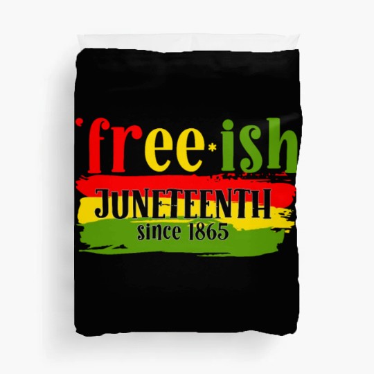 Juneteenth free since 1865 Black History US Africa Duvet Covers