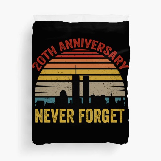Never Forget 9 11 20th Anniversary Duvet Covers
