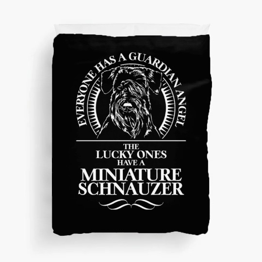 Miniature Schnauzer Guardian Angel dog quote Duvet Covers