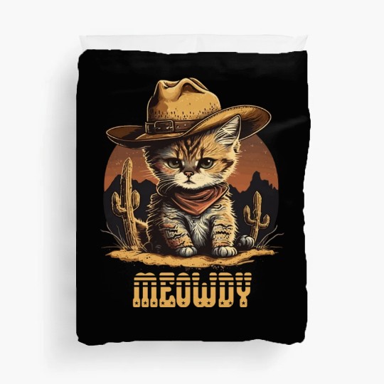 Meowdy - Funny Mashup Between Meow and Howdy - Cat Duvet Covers