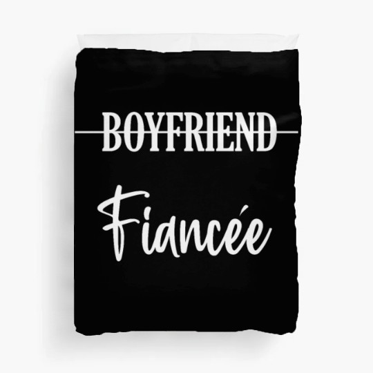 Couple Engagement Engaged Men Funny Fiancee Duvet Covers