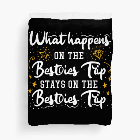 Besties Trip Vacation with Friends Spring Break Duvet Covers