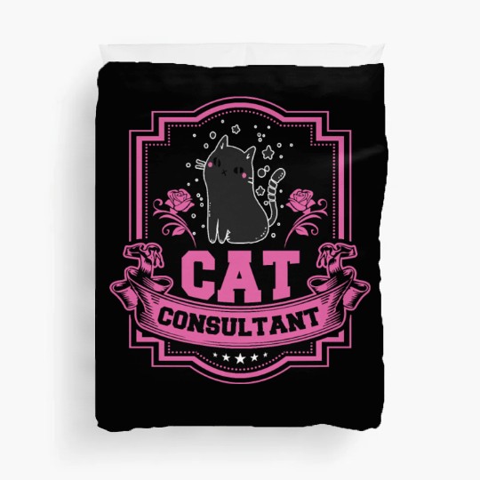 Cat Consultant Crazy Cat Lover Duvet Covers