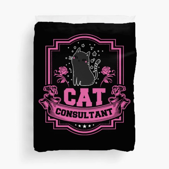Cat Consultant Crazy Cat Lover Duvet Covers