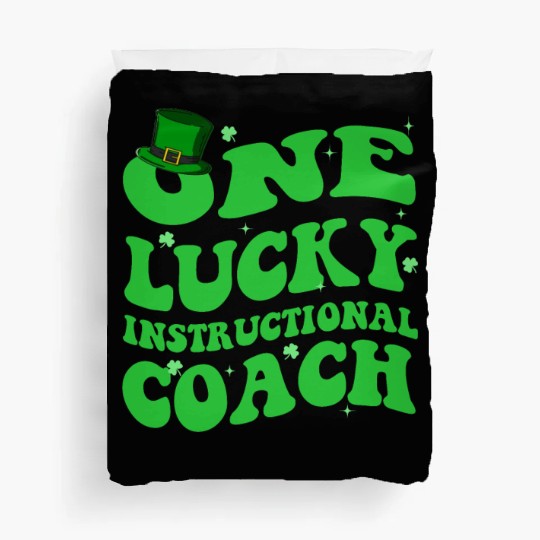 Instructional Coach St Patrick s Day Celebrate Duvet Covers