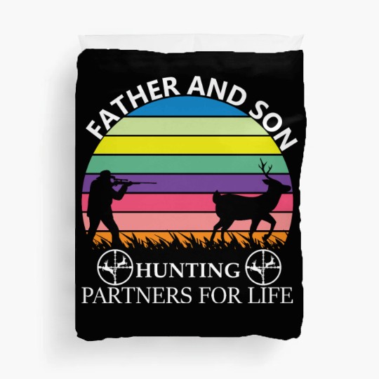 Father and son Hunting Partners For Life Duvet Covers