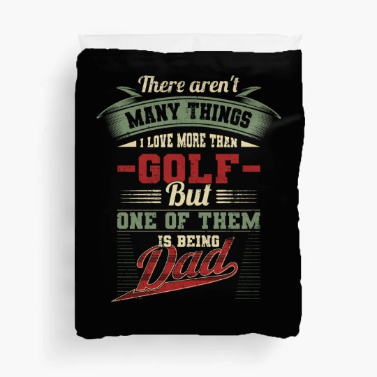 Fathers Day Golf Golfing Dad Birthday Gift Duvet Covers