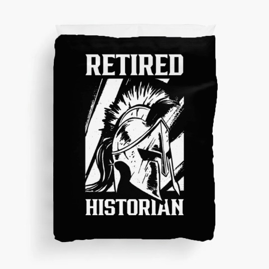 Retired Historian Historic History Teacher Job Duvet Covers