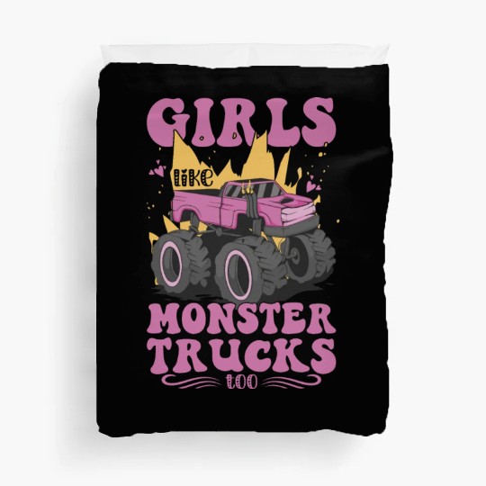 Girls Like Monster Trucks Too Girls Monster Truck Duvet Covers