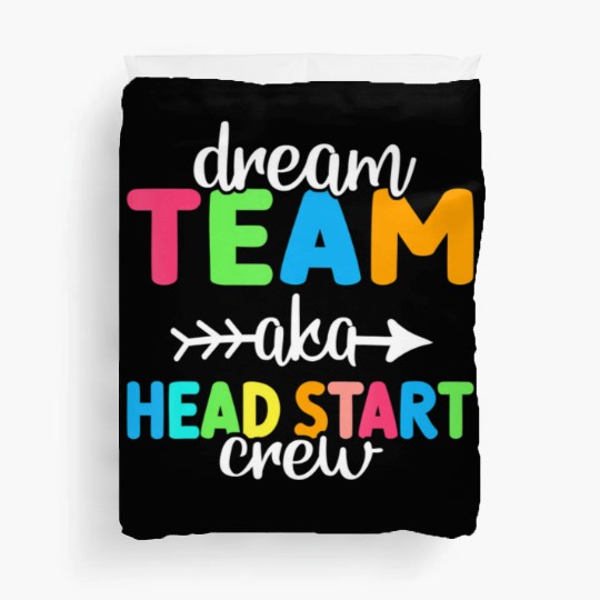 Dream Team aka Head Start Crew Teacher Preschool Duvet Covers