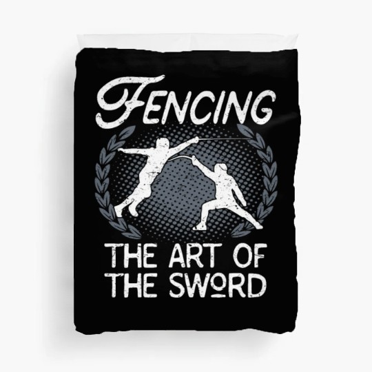 Fencing The Art Of The Sword Fencer Duvet Covers