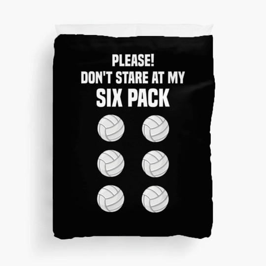 Volleyball Lover Funny Six Pack Quote Volleyball Duvet Covers