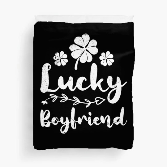Lucky Boyfriend St. Patrick's Day Ireland Duvet Covers
