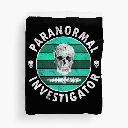 Ghost Hunting Paranormal Investigator Duvet Covers