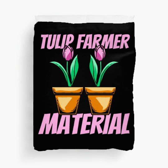 Tulip Gardening Farmer Tulips Duvet Covers