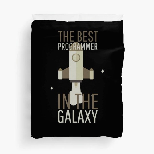 Programmer Humor Best Programmer in the Galaxy Duvet Covers