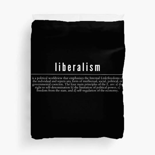 Liberalism Capitalism Politics Gift Duvet Covers