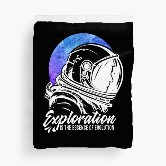 Amusing Explorations Of Cheerful Astronauts Quote Duvet Covers
