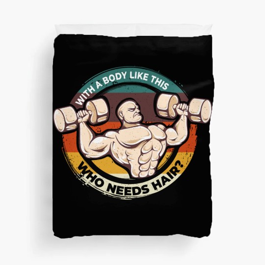 Sexy body - No hair - Fun fitness Duvet Covers