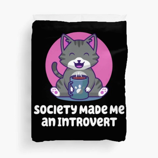 Handcrafted by Society Introvert Sayings Antisocia Duvet Covers