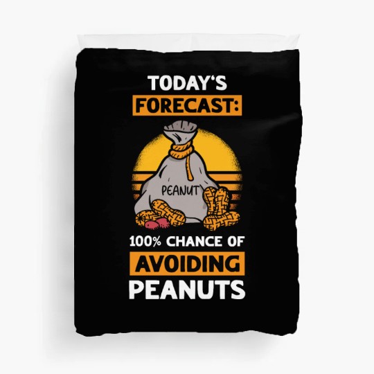 Today's Forecast 100% Chance Of Avoiding Peanuts Duvet Covers