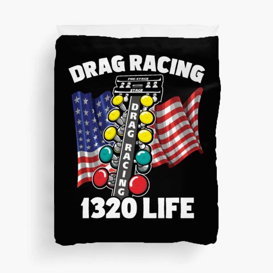 Drag Racing 1320 Life Duvet Covers