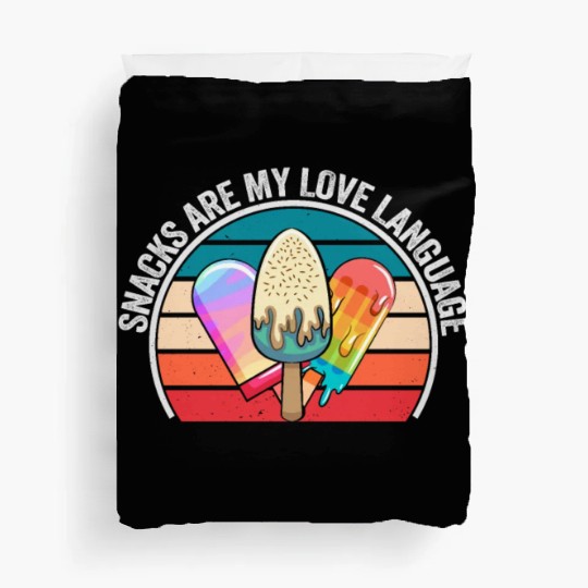 Snacks Are My Love Language Duvet Covers