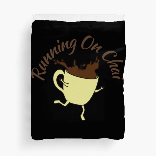 Running On Chai Duvet Covers